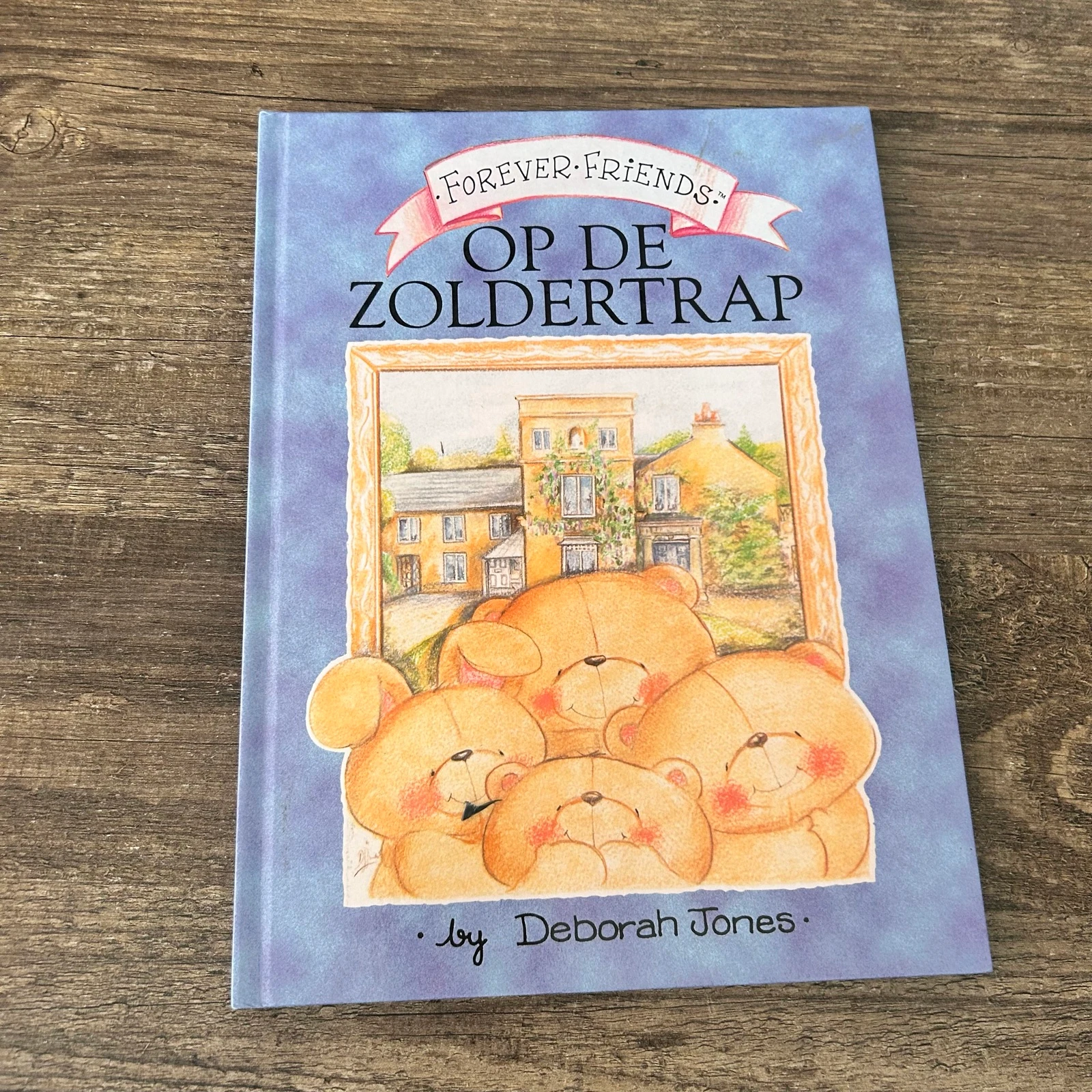 Forever Friends – Op de Zoldertrap door Deborah Jones
